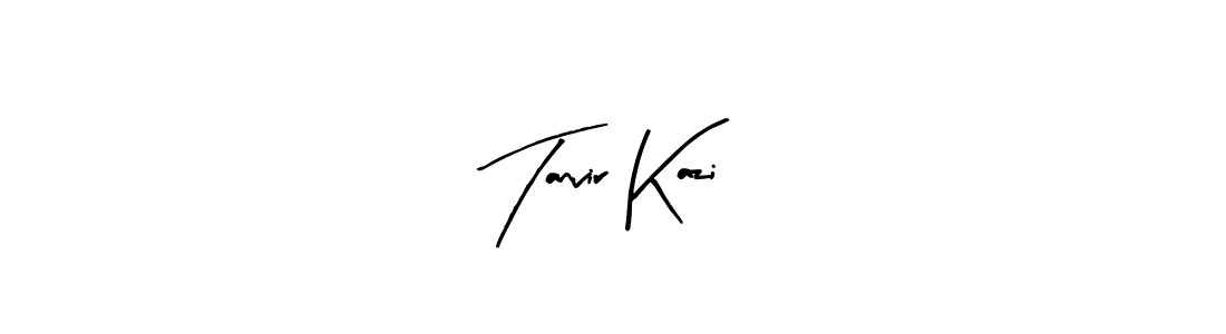 Create a beautiful signature design for name Tanvir Kazi. With this signature (Arty Signature) fonts, you can make a handwritten signature for free. Tanvir Kazi signature style 8 images and pictures png