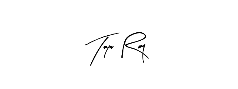 How to make Tapu Roy signature? Arty Signature is a professional autograph style. Create handwritten signature for Tapu Roy name. Tapu Roy signature style 8 images and pictures png