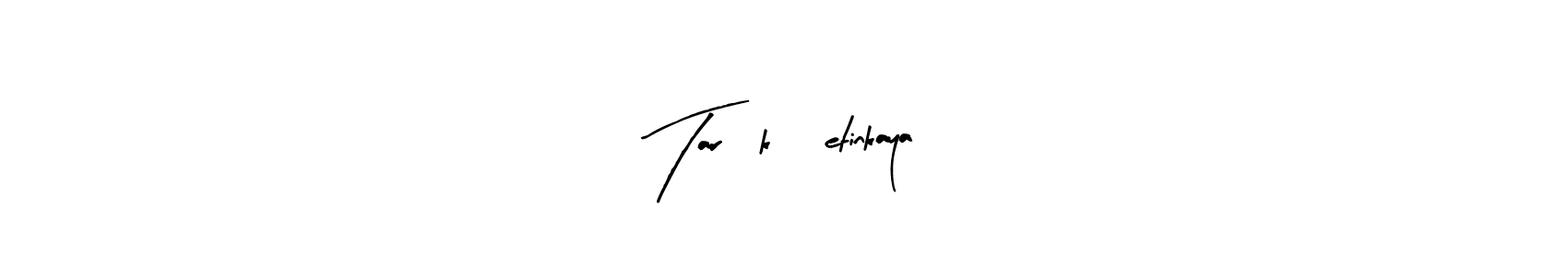 The best way (Arty Signature) to make a short signature is to pick only two or three words in your name. The name Tarık Çetinkaya include a total of six letters. For converting this name. Tarık Çetinkaya signature style 8 images and pictures png