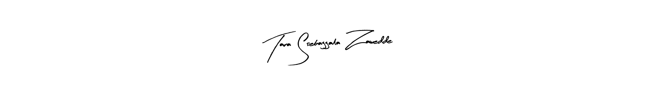 Make a beautiful signature design for name Tara Ssebaggala Zawedde. With this signature (Arty Signature) style, you can create a handwritten signature for free. Tara Ssebaggala Zawedde signature style 8 images and pictures png