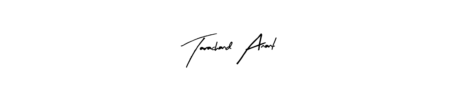 Use a signature maker to create a handwritten signature online. With this signature software, you can design (Arty Signature) your own signature for name Tarachand Anant. Tarachand Anant signature style 8 images and pictures png