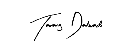 Use a signature maker to create a handwritten signature online. With this signature software, you can design (Arty Signature) your own signature for name Tarang Dalwadi. Tarang Dalwadi signature style 8 images and pictures png