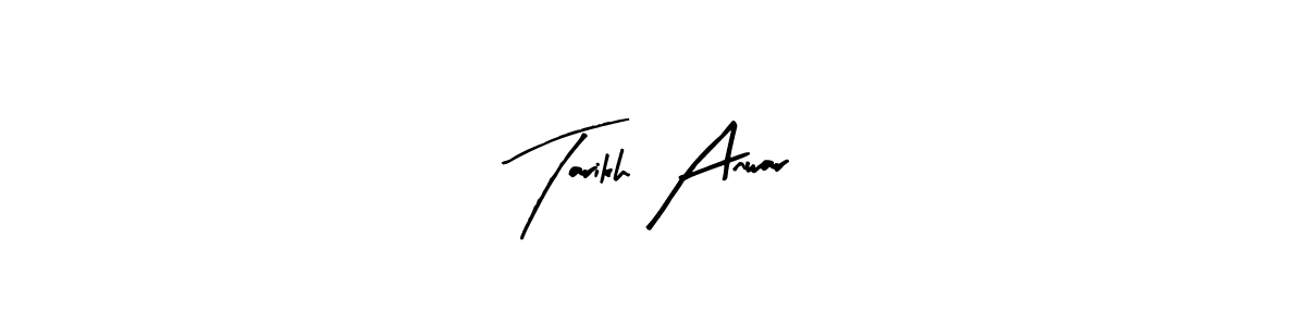 See photos of Tarikh Anwar official signature by Spectra . Check more albums & portfolios. Read reviews & check more about Arty Signature font. Tarikh Anwar signature style 8 images and pictures png