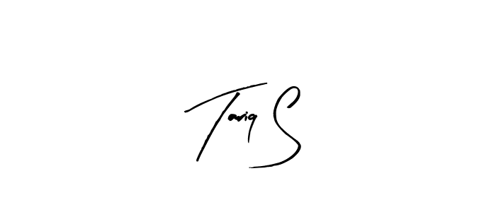 Create a beautiful signature design for name Tariq S. With this signature (Arty Signature) fonts, you can make a handwritten signature for free. Tariq S signature style 8 images and pictures png