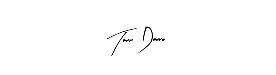 Similarly Arty Signature is the best handwritten signature design. Signature creator online .You can use it as an online autograph creator for name Tarun Darro. Tarun Darro signature style 8 images and pictures png