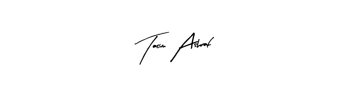 Make a beautiful signature design for name Tasim Ashraf. Use this online signature maker to create a handwritten signature for free. Tasim Ashraf signature style 8 images and pictures png