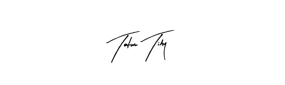 Design your own signature with our free online signature maker. With this signature software, you can create a handwritten (Arty Signature) signature for name Tatum Tily. Tatum Tily signature style 8 images and pictures png