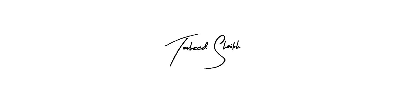 Create a beautiful signature design for name Tauheed Shaikh. With this signature (Arty Signature) fonts, you can make a handwritten signature for free. Tauheed Shaikh signature style 8 images and pictures png