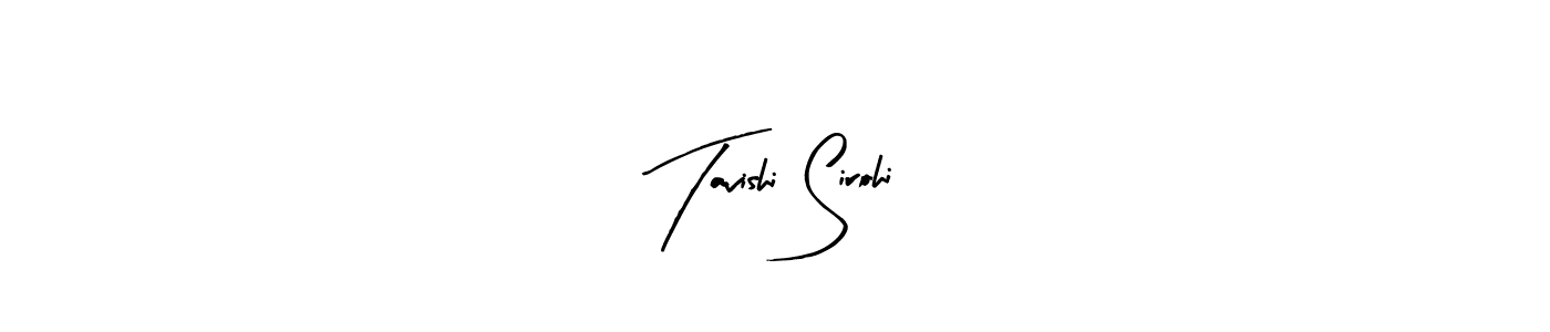 See photos of Tavishi Sirohi official signature by Spectra . Check more albums & portfolios. Read reviews & check more about Arty Signature font. Tavishi Sirohi signature style 8 images and pictures png