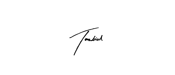 How to make Tazbiul signature? Arty Signature is a professional autograph style. Create handwritten signature for Tazbiul name. Tazbiul signature style 8 images and pictures png