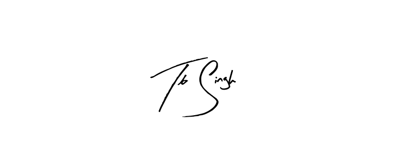 if you are searching for the best signature style for your name Tb Singh. so please give up your signature search. here we have designed multiple signature styles  using Arty Signature. Tb Singh signature style 8 images and pictures png