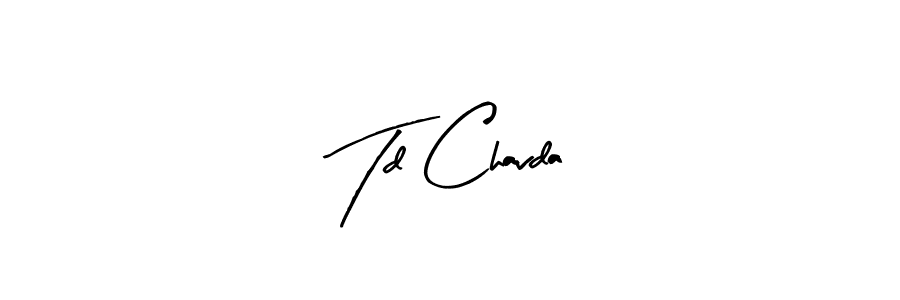 This is the best signature style for the Td Chavda name. Also you like these signature font (Arty Signature). Mix name signature. Td Chavda signature style 8 images and pictures png