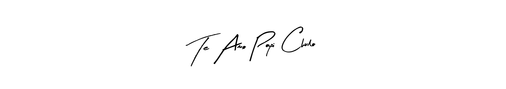 Also You can easily find your signature by using the search form. We will create Te Amo Papi Chulo name handwritten signature images for you free of cost using Arty Signature sign style. Te Amo Papi Chulo signature style 8 images and pictures png