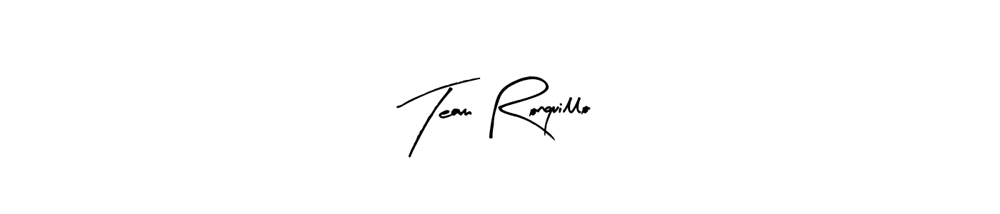 Design your own signature with our free online signature maker. With this signature software, you can create a handwritten (Arty Signature) signature for name Team Ronquillo. Team Ronquillo signature style 8 images and pictures png