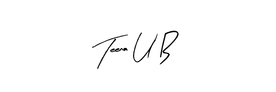 Arty Signature is a professional signature style that is perfect for those who want to add a touch of class to their signature. It is also a great choice for those who want to make their signature more unique. Get Teena U B name to fancy signature for free. Teena U B signature style 8 images and pictures png