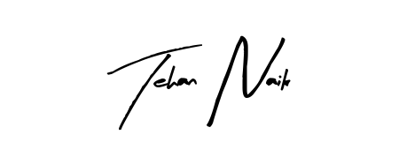 How to Draw Tehan Naik signature style? Arty Signature is a latest design signature styles for name Tehan Naik. Tehan Naik signature style 8 images and pictures png