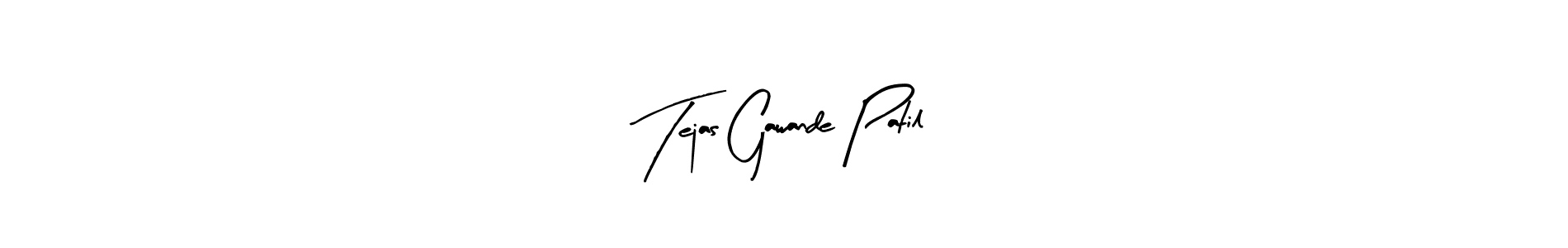 How to make Tejas Gawande Patil signature? Arty Signature is a professional autograph style. Create handwritten signature for Tejas Gawande Patil name. Tejas Gawande Patil signature style 8 images and pictures png