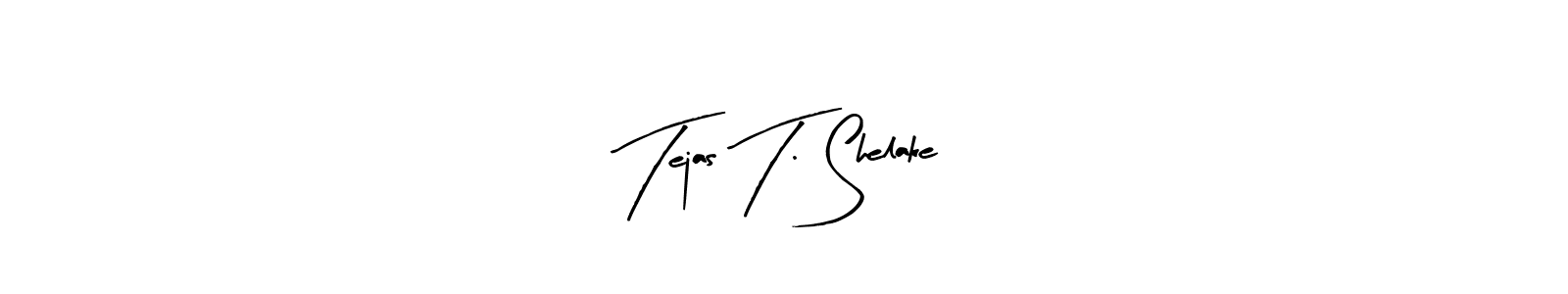 How to Draw Tejas T. Shelake signature style? Arty Signature is a latest design signature styles for name Tejas T. Shelake. Tejas T. Shelake signature style 8 images and pictures png