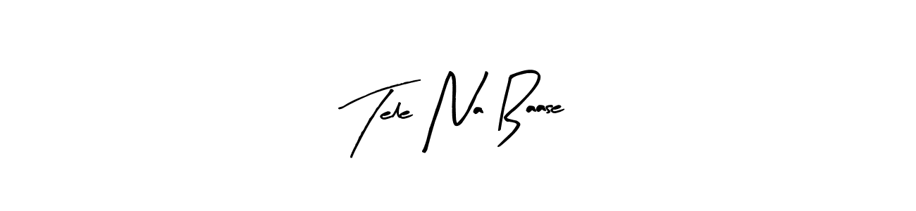 How to make Tele Na Baase signature? Arty Signature is a professional autograph style. Create handwritten signature for Tele Na Baase name. Tele Na Baase signature style 8 images and pictures png