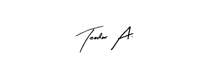 Make a short Teodor A. signature style. Manage your documents anywhere anytime using Arty Signature. Create and add eSignatures, submit forms, share and send files easily. Teodor A. signature style 8 images and pictures png