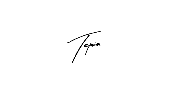 How to make Tepuia signature? Arty Signature is a professional autograph style. Create handwritten signature for Tepuia name. Tepuia signature style 8 images and pictures png