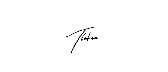 Create a beautiful signature design for name Tfatima. With this signature (Arty Signature) fonts, you can make a handwritten signature for free. Tfatima signature style 8 images and pictures png