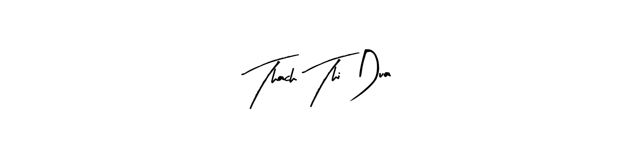 Also we have Thach Thi Dua name is the best signature style. Create professional handwritten signature collection using Arty Signature autograph style. Thach Thi Dua signature style 8 images and pictures png
