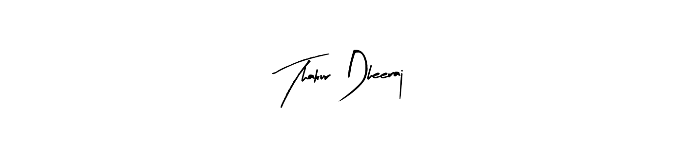 Make a short Thakur Dheeraj signature style. Manage your documents anywhere anytime using Arty Signature. Create and add eSignatures, submit forms, share and send files easily. Thakur Dheeraj signature style 8 images and pictures png