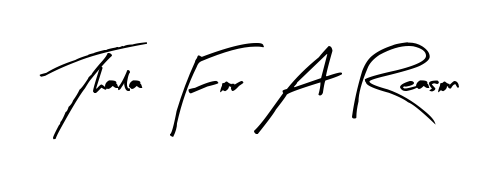 Once you've used our free online signature maker to create your best signature Arty Signature style, it's time to enjoy signing your documents with Thala For A Reason name. Thala For A Reason signature style 8 images and pictures png