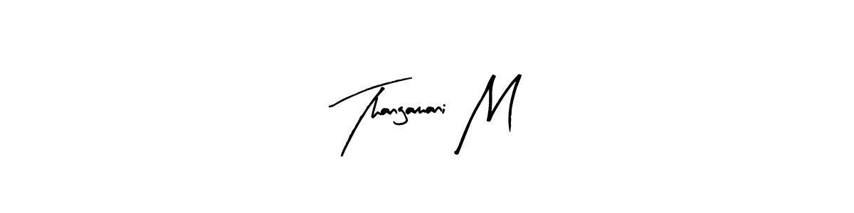 Also You can easily find your signature by using the search form. We will create Thangamani M name handwritten signature images for you free of cost using Arty Signature sign style. Thangamani M signature style 8 images and pictures png