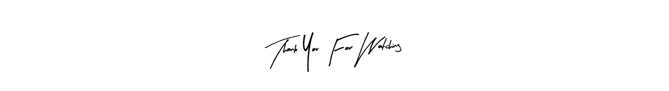 Arty Signature is a professional signature style that is perfect for those who want to add a touch of class to their signature. It is also a great choice for those who want to make their signature more unique. Get Thank You For Watching name to fancy signature for free. Thank You For Watching signature style 8 images and pictures png