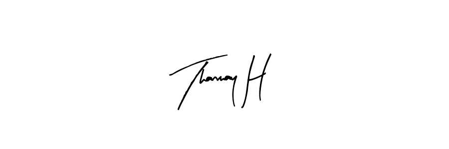 Make a beautiful signature design for name Thanmay H. With this signature (Arty Signature) style, you can create a handwritten signature for free. Thanmay H signature style 8 images and pictures png