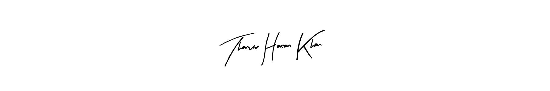 Make a beautiful signature design for name Thanvir Hasan Khan. With this signature (Arty Signature) style, you can create a handwritten signature for free. Thanvir Hasan Khan signature style 8 images and pictures png