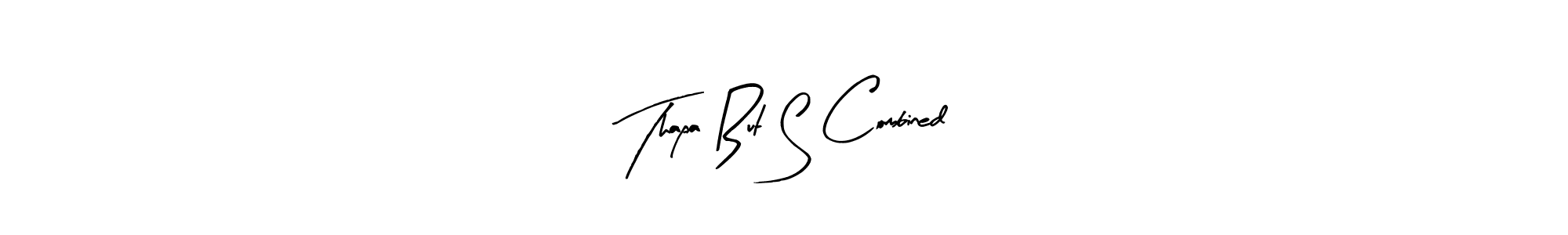 How to make Thapa But S Combined signature? Arty Signature is a professional autograph style. Create handwritten signature for Thapa But S Combined name. Thapa But S Combined signature style 8 images and pictures png