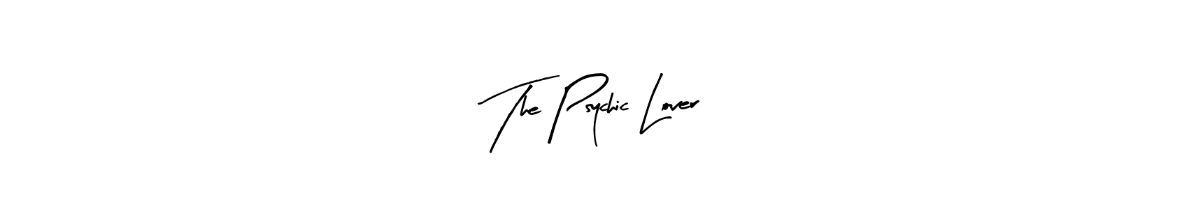 Use a signature maker to create a handwritten signature online. With this signature software, you can design (Arty Signature) your own signature for name The Psychic Lover. The Psychic Lover signature style 8 images and pictures png