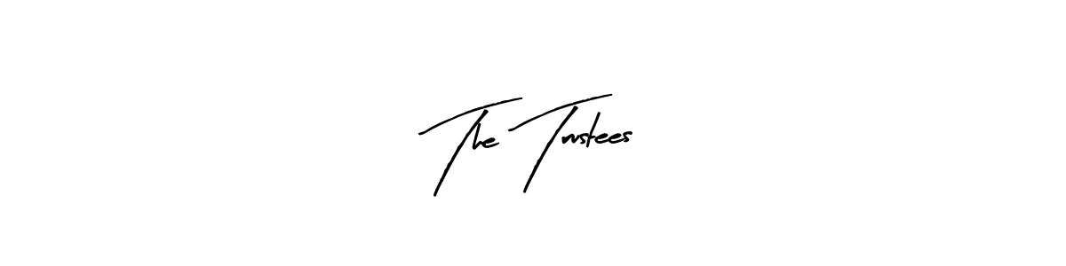 You should practise on your own different ways (Arty Signature) to write your name (The Trustees) in signature. don't let someone else do it for you. The Trustees signature style 8 images and pictures png