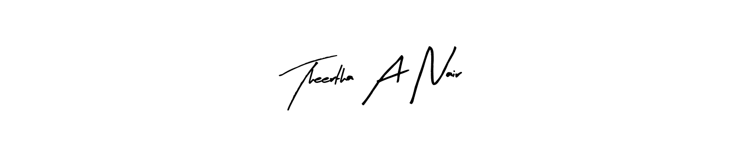 You should practise on your own different ways (Arty Signature) to write your name (Theertha A Nair) in signature. don't let someone else do it for you. Theertha A Nair signature style 8 images and pictures png