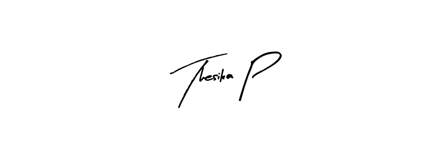 Design your own signature with our free online signature maker. With this signature software, you can create a handwritten (Arty Signature) signature for name Thesika P. Thesika P signature style 8 images and pictures png