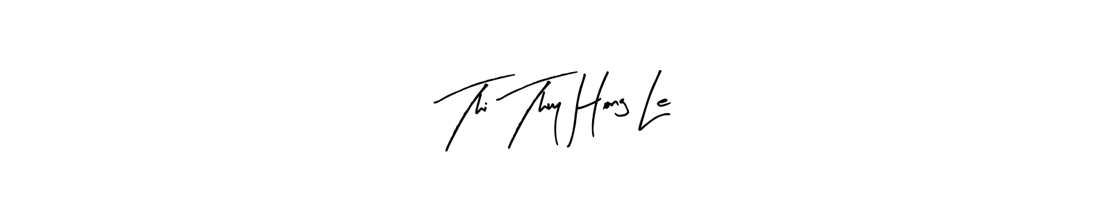 Once you've used our free online signature maker to create your best signature Arty Signature style, it's time to enjoy all of the benefits that Thi Thuy Hong Le name signing documents. Thi Thuy Hong Le signature style 8 images and pictures png
