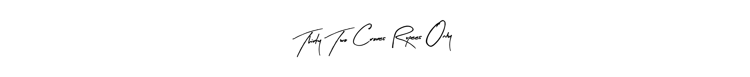 Check out images of Autograph of Thirty Two Crores Rupees Only name. Actor Thirty Two Crores Rupees Only Signature Style. Arty Signature is a professional sign style online. Thirty Two Crores Rupees Only signature style 8 images and pictures png