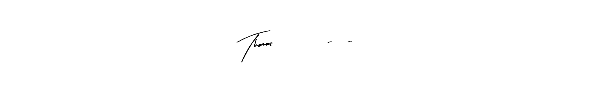 Use a signature maker to create a handwritten signature online. With this signature software, you can design (Arty Signature) your own signature for name Thomas         6-5-24. Thomas         6-5-24 signature style 8 images and pictures png