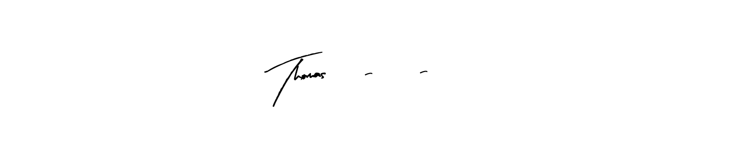 It looks lik you need a new signature style for name Thomas  6-27-25. Design unique handwritten (Arty Signature) signature with our free signature maker in just a few clicks. Thomas  6-27-25 signature style 8 images and pictures png