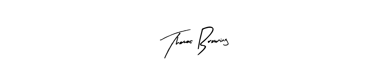 How to make Thomas Browning signature? Arty Signature is a professional autograph style. Create handwritten signature for Thomas Browning name. Thomas Browning signature style 8 images and pictures png