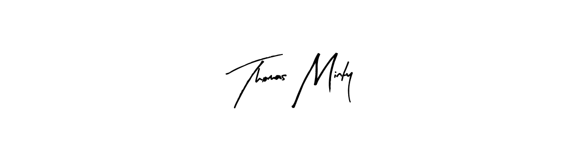 Make a short Thomas Minty signature style. Manage your documents anywhere anytime using Arty Signature. Create and add eSignatures, submit forms, share and send files easily. Thomas Minty signature style 8 images and pictures png