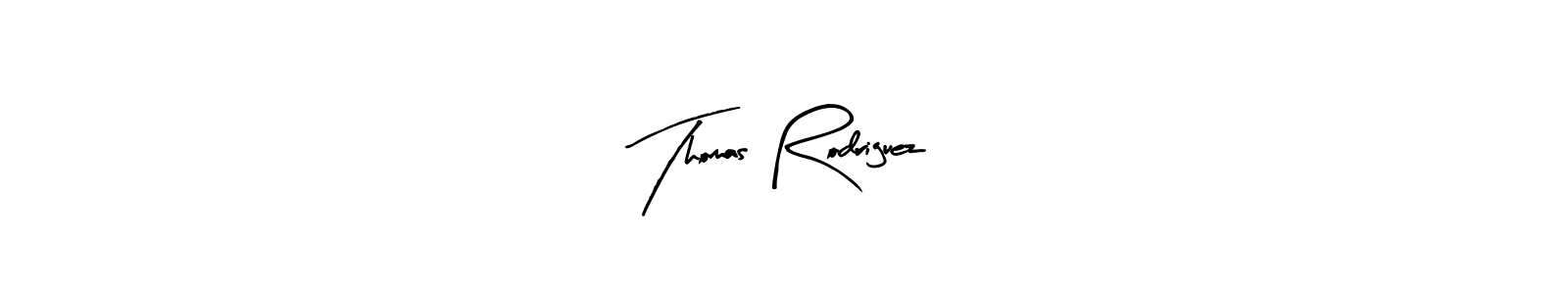 Make a beautiful signature design for name Thomas Rodriguez. With this signature (Arty Signature) style, you can create a handwritten signature for free. Thomas Rodriguez signature style 8 images and pictures png