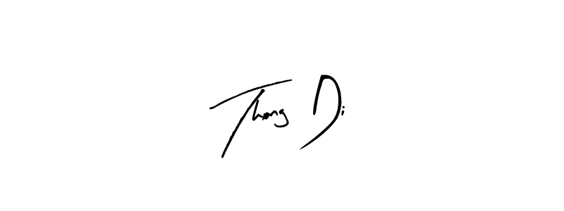 Create a beautiful signature design for name Thong Di. With this signature (Arty Signature) fonts, you can make a handwritten signature for free. Thong Di signature style 8 images and pictures png