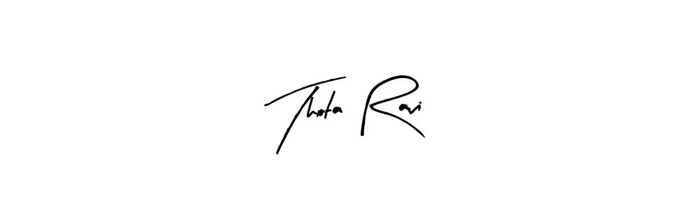 Similarly Arty Signature is the best handwritten signature design. Signature creator online .You can use it as an online autograph creator for name Thota Ravi. Thota Ravi signature style 8 images and pictures png