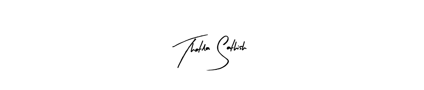 Check out images of Autograph of Thotla Sathish name. Actor Thotla Sathish Signature Style. Arty Signature is a professional sign style online. Thotla Sathish signature style 8 images and pictures png