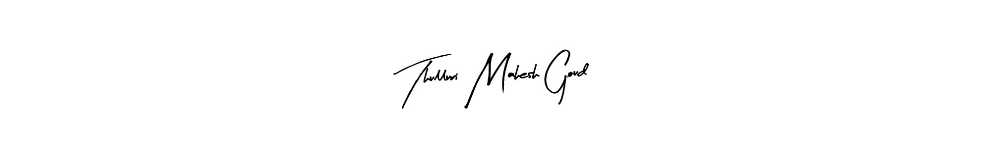 You should practise on your own different ways (Arty Signature) to write your name (Thulluri Mahesh Goud) in signature. don't let someone else do it for you. Thulluri Mahesh Goud signature style 8 images and pictures png