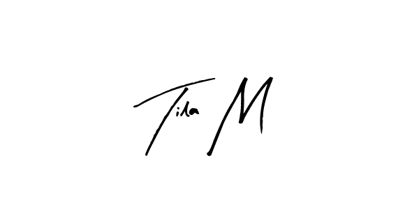 Also we have Tila M name is the best signature style. Create professional handwritten signature collection using Arty Signature autograph style. Tila M signature style 8 images and pictures png